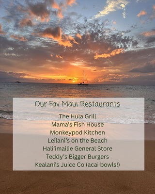 Our Favorite Maui Restaurants